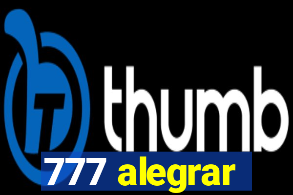 777 alegrar